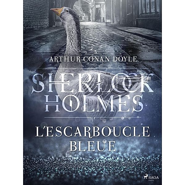 L'Escarboucle bleue / Sherlock Holmes, Arthur Conan Doyle
