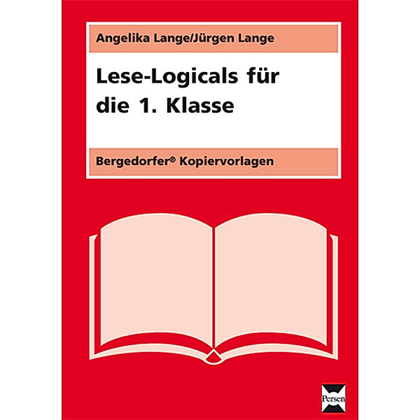 Lese-Logicals für die 1. Klasse, Angelika Lange, Jürgen Lange