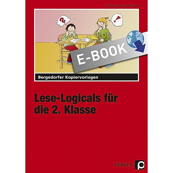 Lese-Logicals für die 2. Klasse, Angelika und Jürgen Lange