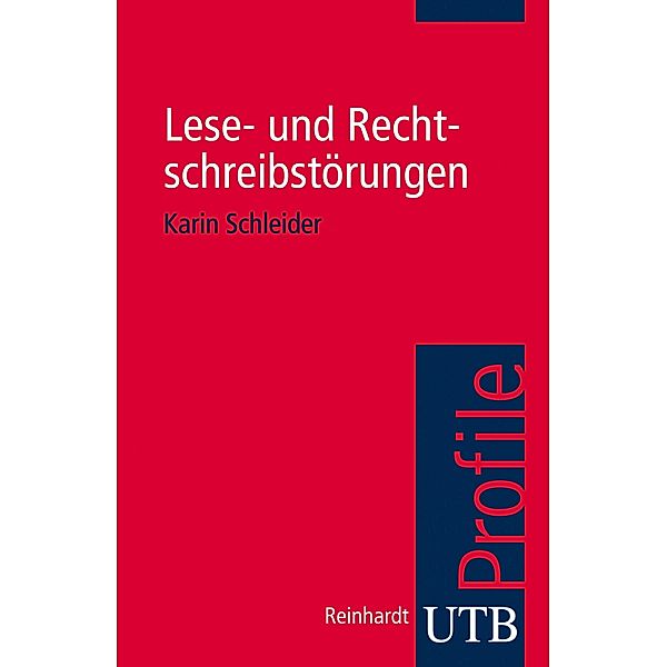 Lese- und Rechtschreibstörungen, Karin Schleider
