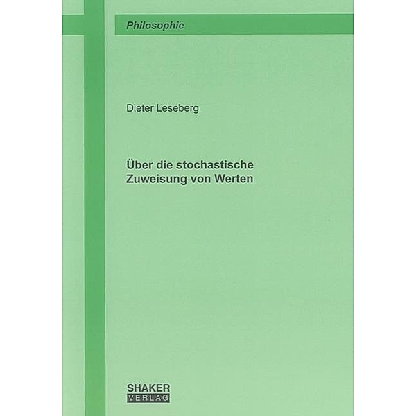 Leseberg, D: Über die stochastische Zuweisung von Werten, Dieter Leseberg