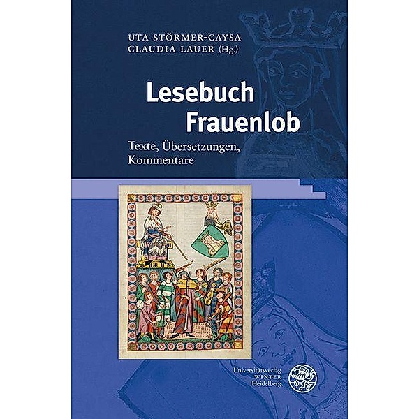 Lesebuch Frauenlob / Beiträge zur älteren Literaturgeschichte