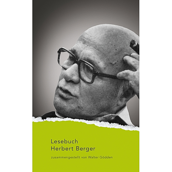 Lesebuch Herbert Berger, Herbert Berger
