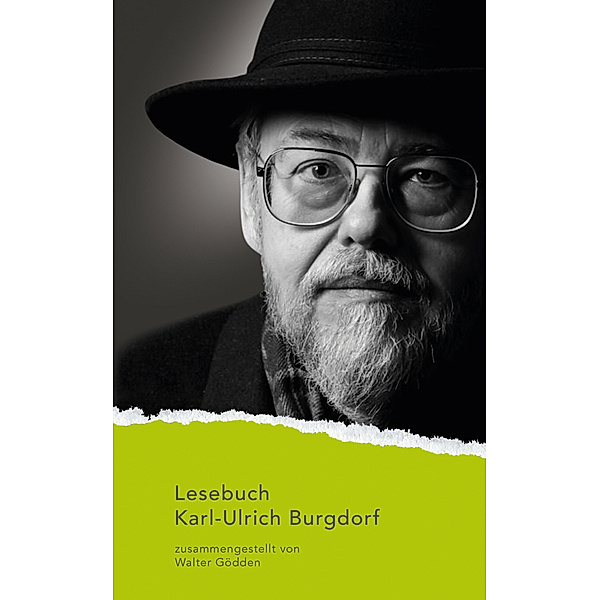 Lesebuch Karl-Ulrich Burgdorf, Karl-Ulrich Burgdorf