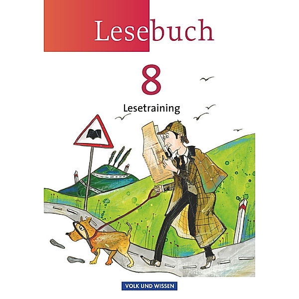 Lesebuch - Östliche Bundesländer und Berlin - 8. Schuljahr, Marion Gutzmann, Bärbel Döring, Jana Dörschmann