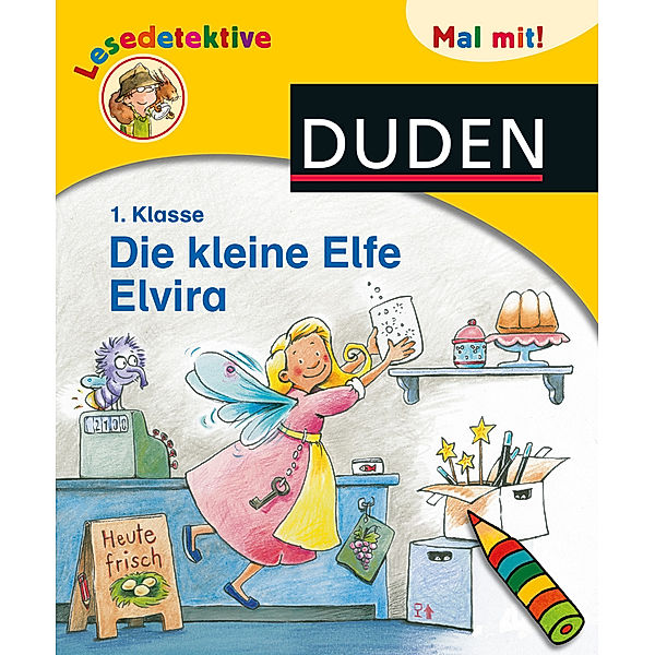 Lesedetektive Mal mit! - Die kleine Elfe Elvira, 1. Klasse, Katharina Wieker