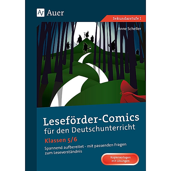 Leseförder-Comics für den Deutschunterricht 5-6, Anne Scheller