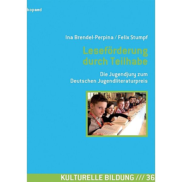 Leseförderung durch Teilhabe, Ina Brendel-Perpina, Felix Stumpf