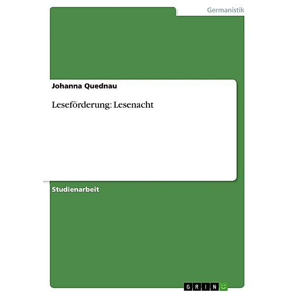 Leseförderung - Lesenacht, Johanna Quednau