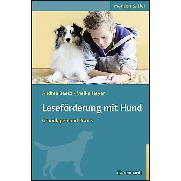 Leseförderung mit Hund, Andrea Beetz, Meike Heyer