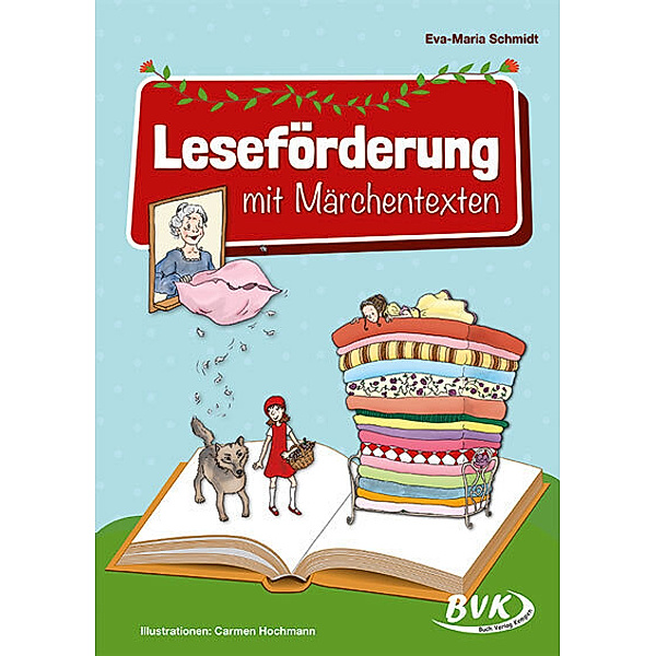 Leseförderung mit Märchentexten, Eva-Maria Schmidt