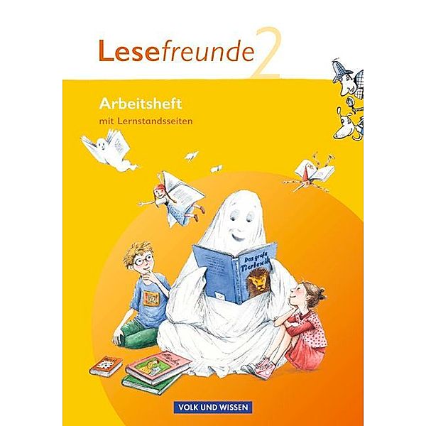 Lesefreunde - Lesen - Schreiben - Spielen - Östliche Bundesländer und Berlin - Ausgabe 2010 - 2. Schuljahr, Irene Hoppe, Marion Gutzmann, Kerstin Wehlend