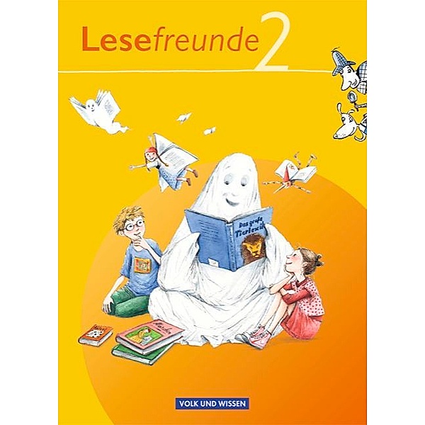 Lesefreunde - Lesen - Schreiben - Spielen - Östliche Bundesländer und Berlin - Ausgabe 2010 - 2. Schuljahr, Irene Hoppe, Marion Gutzmann