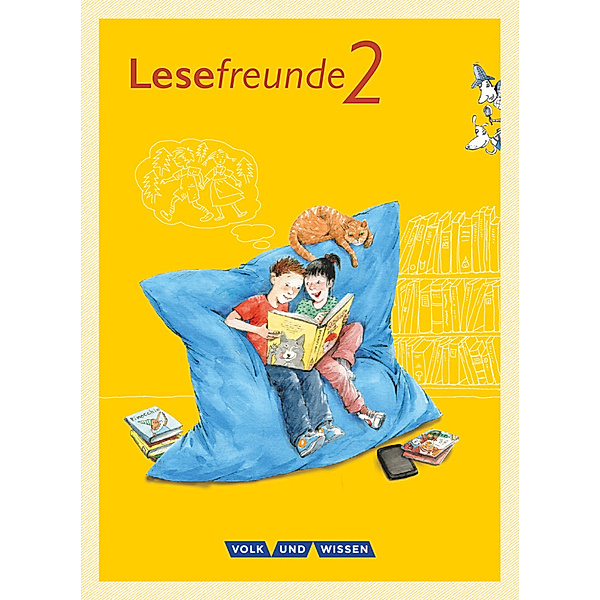 Lesefreunde - Lesen - Schreiben - Spielen - Östliche Bundesländer und Berlin - Neubearbeitung 2015 - 2. Schuljahr, Michael Ritter, Alexandra Ritter