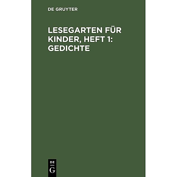 Lesegarten für Kinder, Heft 1: Gedichte