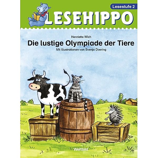 Lesehippo 2. Die lustige Olympiade der Tiere, Henriette Wich, Sabine Doering