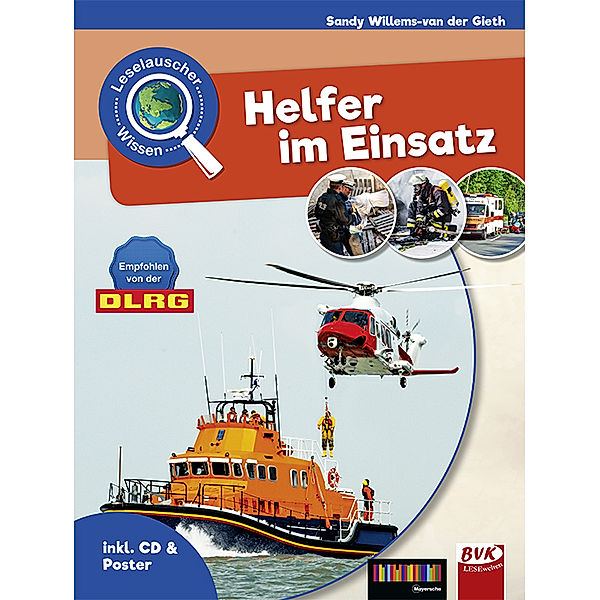 Leselauscher Wissen: Helfer im Einsatz, Sandy Willems-van der Gieth