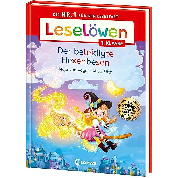 Leselöwen 1. Klasse - Der beleidigte Hexenbesen, Maja Von Vogel