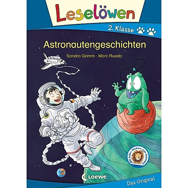 Leselöwen 2. Klasse - Astronautengeschichten, Sandra Grimm