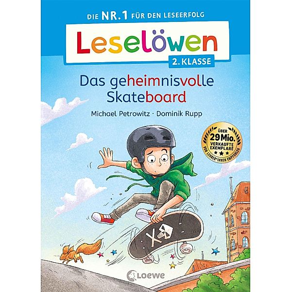 Leselöwen 2. Klasse -  Das geheimnisvolle Skateboard / Leselöwen 2. Klasse, Michael Petrowitz