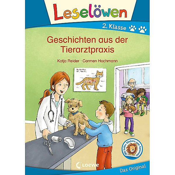 Leselöwen 2. Klasse - Geschichten aus der Tierarztpraxis, Katja Reider
