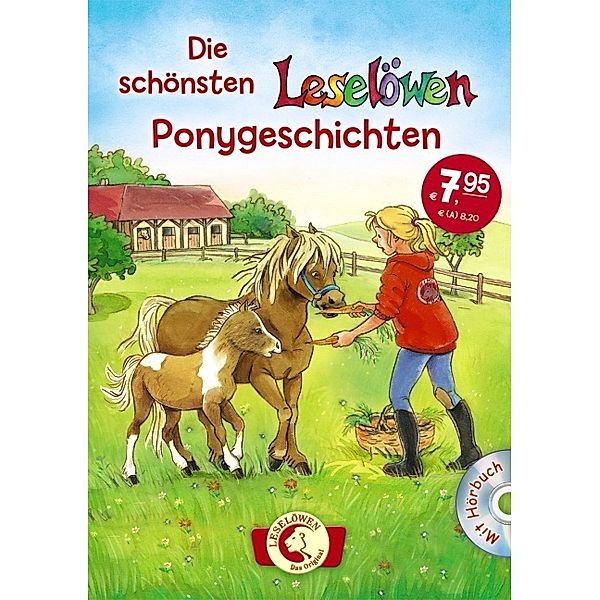 Leselöwen - Das Original / Die schönsten Leselöwen-Ponygeschichten, m. Audio-CD