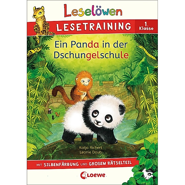 Leselöwen Lesetraining 1. Klasse - Ein Panda in der Dschungelschule, Katja Richert