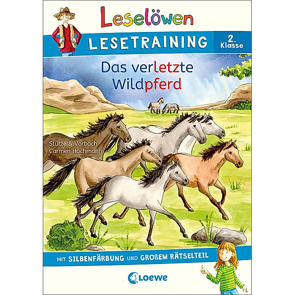 Leselöwen Lesetraining 2. Klasse - Das verletzte Wildpferd, Stütze & Vorbach