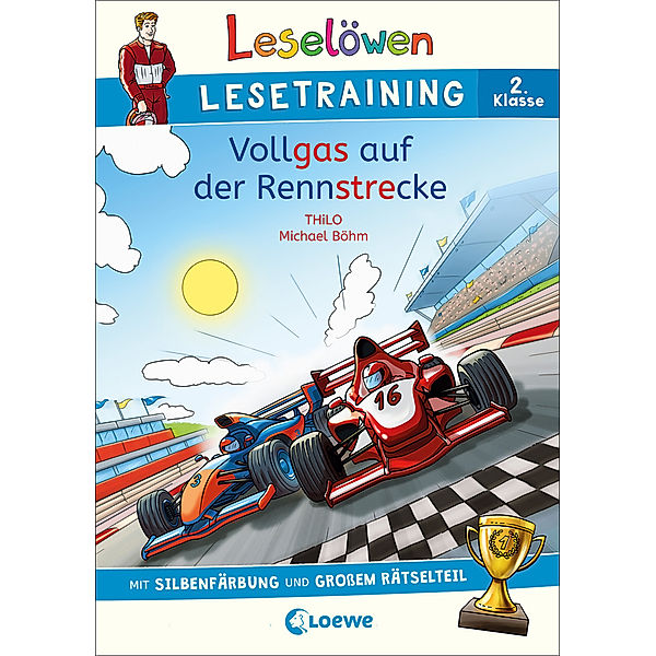 Leselöwen Lesetraining 2. Klasse - Vollgas auf der Rennstrecke, Thilo