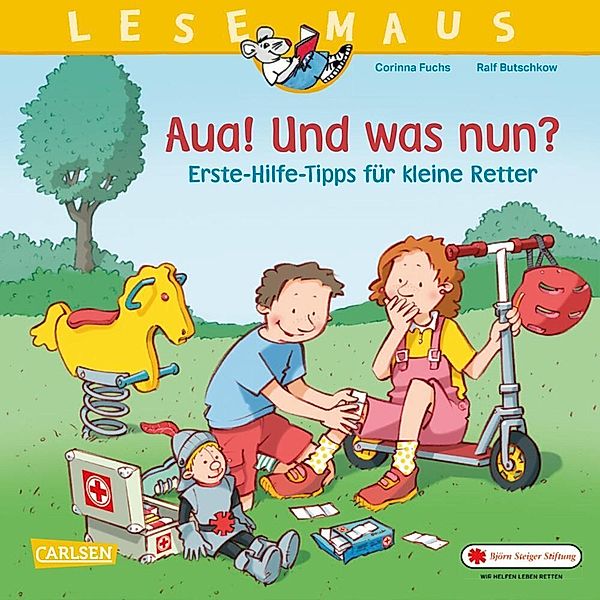 LESEMAUS 112: Aua! Und was nun? Erste-Hilfe-Tipps für kleine Retter, Corinna Fuchs