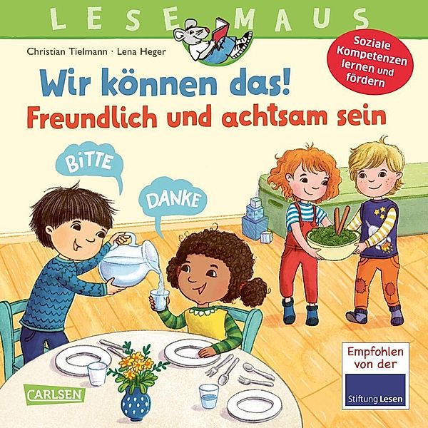 LESEMAUS 128: Wir können das! Freundlich und achtsam sein, Christian Tielmann