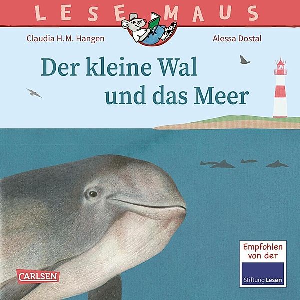 LESEMAUS 135: Der kleine Wal und das Meer, Claudia H.M. Hangen