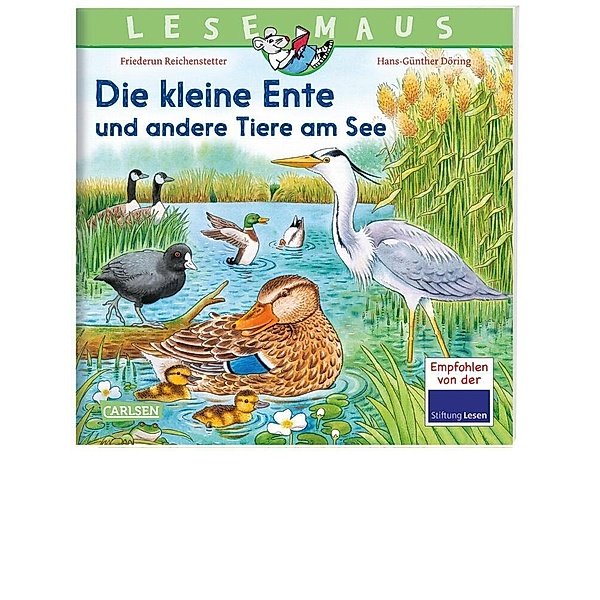 LESEMAUS 177: Die kleine Ente und andere Tiere am See, Friederun Reichenstetter