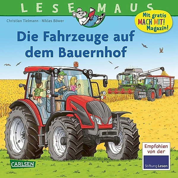 LESEMAUS 187: Die Fahrzeuge auf dem Bauernhof, Christian Tielmann