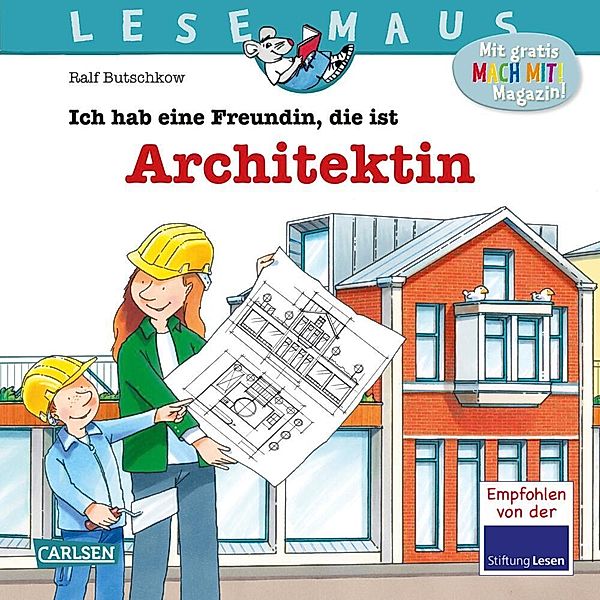 LESEMAUS 7: Ich hab eine Freundin, die ist Architektin, Ralf Butschkow