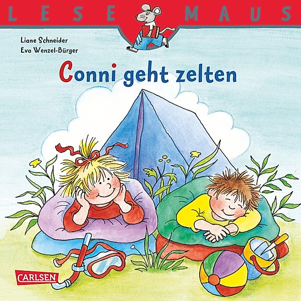 LESEMAUS: Conni geht zelten / Lesemaus Bd.84, Liane Schneider