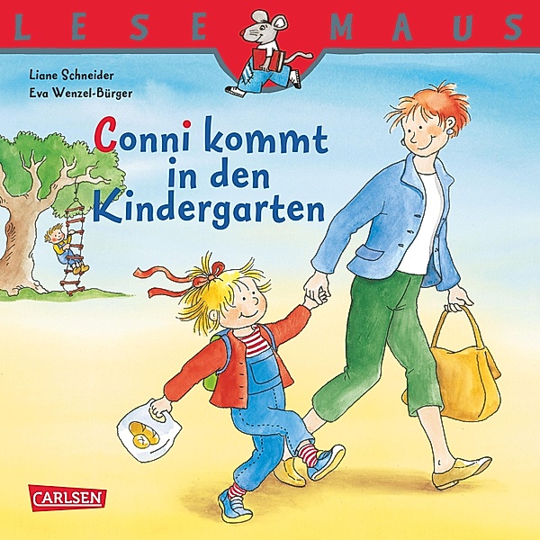 LESEMAUS: Conni kommt in den Kindergarten, Liane Schneider