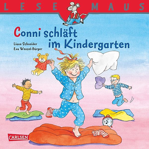 LESEMAUS: Conni schläft im Kindergarten / Conni Bilderbücher, Liane Schneider