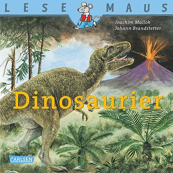 LESEMAUS: Dinosaurier / Lesemaus Bd.95, Joachim Mallok