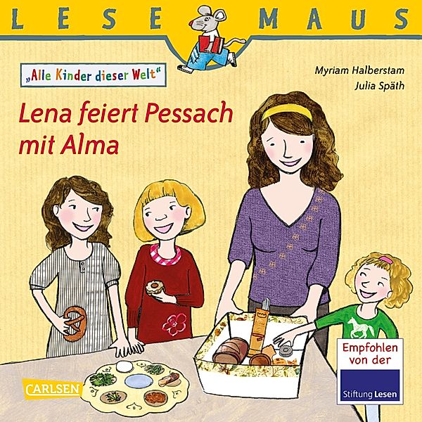 LESEMAUS: Lena feiert Pessach mit Alma / Lesemaus Bd.197, Myriam Halberstam