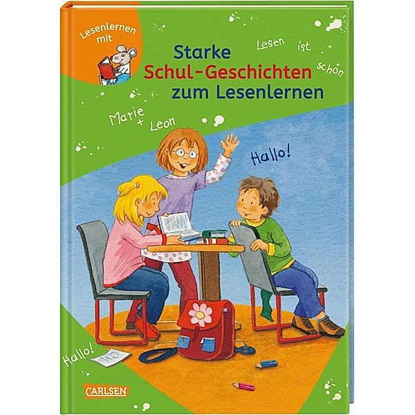 LESEMAUS zum Lesenlernen Sammelbände: Starke Schul-Geschichten zum Lesenlernen, Christian Tielmann