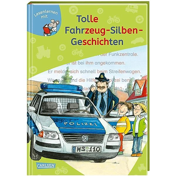 LESEMAUS zum Lesenlernen Sammelbände: Tolle Fahrzeug-Silben-Geschichten