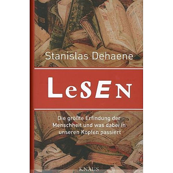 Lesen, Stanislas Dehaene