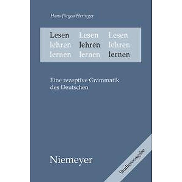 Lesen lehren lernen, Eine rezeptive Grammatik des Deutschen, Hans Jürgen Heringer