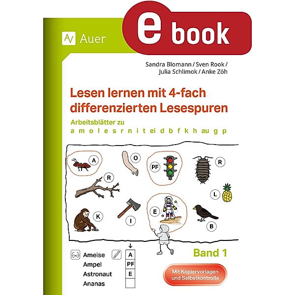 Lesen lernen mit 4-fach differenzierten Lesespuren / Lesespurgeschichten Grundschule, S. Blomann, S. Rook, J. Schlimok, A. Zöh
