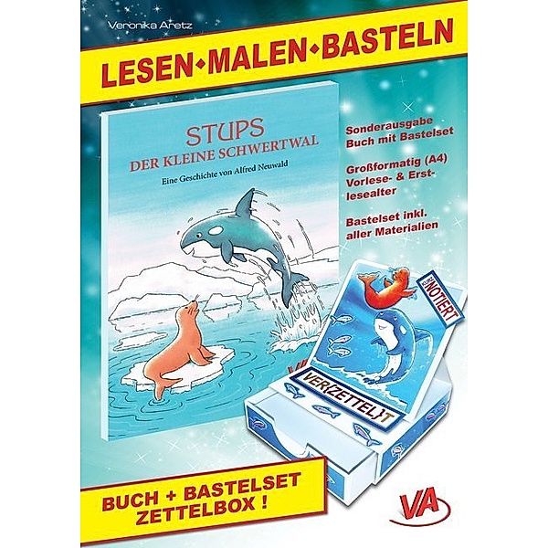 Lesen-Malen-Basteln / Lesen-Malen-Basteln: Stups der kleine Schwertwal & Bastelset Zettelbox, 2 Tle., Alfred Neuwald, Veronika Aretz