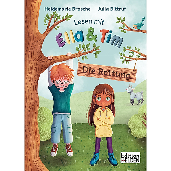 Lesen mit Ella und Tim - Die Rettung, Heidemarie Brosche