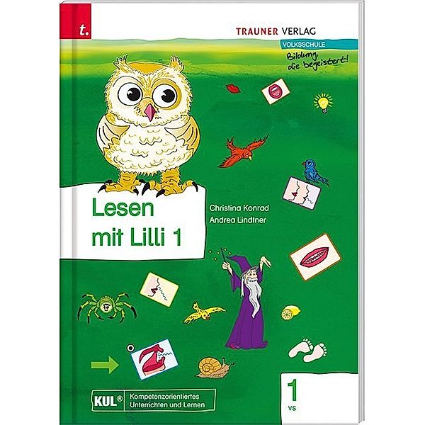 Lesen mit Lilli / Lesen mit Lilli (Fibel) 1 VS, Christina Konrad, Andrea Lindtner