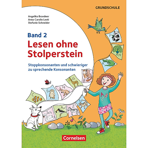 Lesen ohne Stolperstein - Band 2, Stefanie Schneider, Angelika Brandner, Anna Carolin Lesti