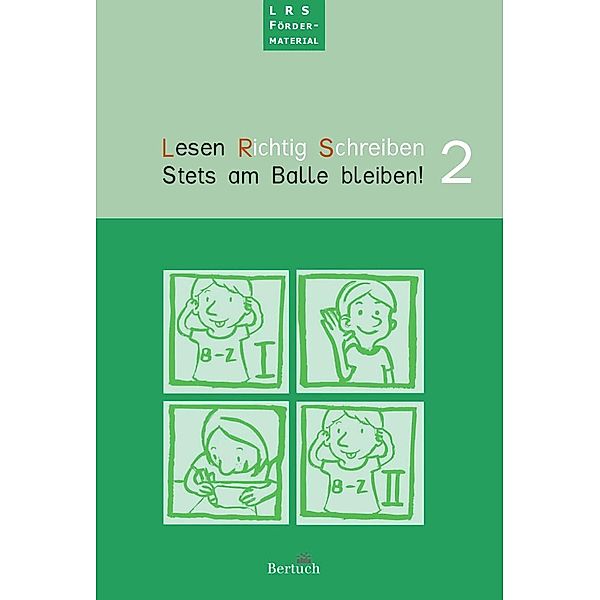 Lesen. Richtig Schreiben, Heft 2, Annett Zilger